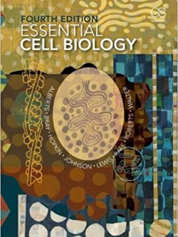 Essential Cell Biology (4th Edition)