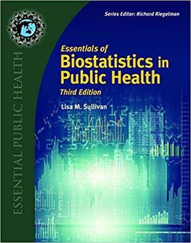 Essentials of Biostatistics in Public Health (3rd Edition)