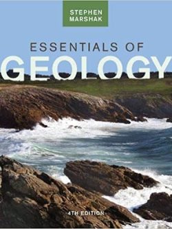 Essentials of Geology (4th Edition) – Stephen Marshak