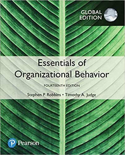 Essentials of Organizational Behavior (14th Edition – Global)