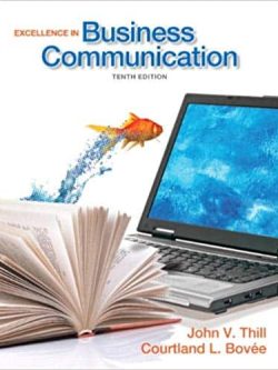 Excellence in Business Communication (10th Edition)