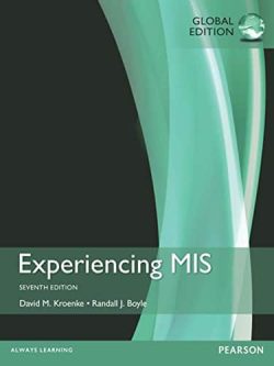 Experiencing MIS (7th Edition) – Global