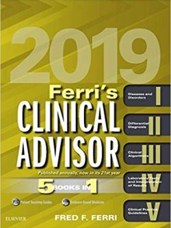Ferri’s Clinical Advisor 2019: 5 Books in 1