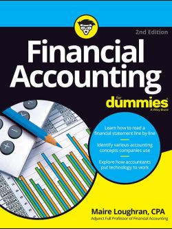 Financial Accounting For Dummies (2nd Edition)