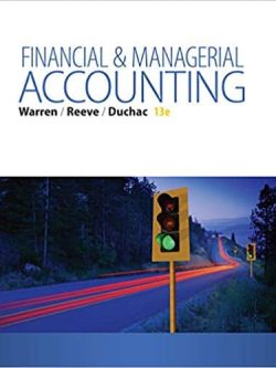Financial and Managerial Accounting (13th Edition)