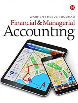 Financial and Managerial Accounting (14th Edition)