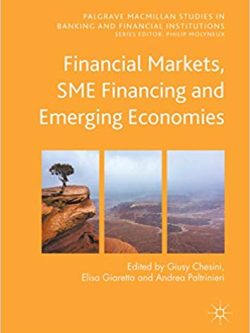 Financial Markets; SME Financing and Emerging Economies