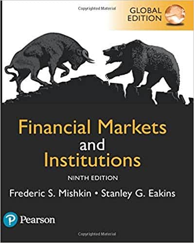 Financial Markets and Institutions (9th Global Edition)