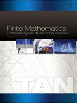 Finite Mathematics for the Managerial; Life; and Social Sciences (11th Edition)