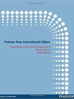 Foundations of Behavioral Neuroscience (9th International Edition)