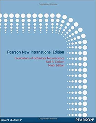 Foundations of Behavioral Neuroscience (9th International Edition)