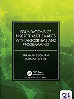 Foundations of Discrete Mathematics with Algorithms and Programming