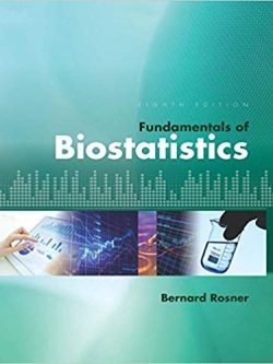 Fundamentals of Biostatistics (8th Edition)