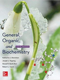 General; Organic; and Biochemistry (9th Edition)