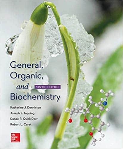 General; Organic; and Biochemistry (9th Edition)