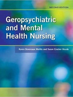 Geropsychiatric and Mental Health Nursing (2nd Edition)