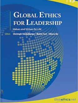 Global Ethics for Leadership (Volume 13)