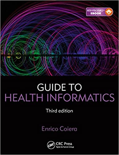 Guide to Health Informatics (3rd Edition)
