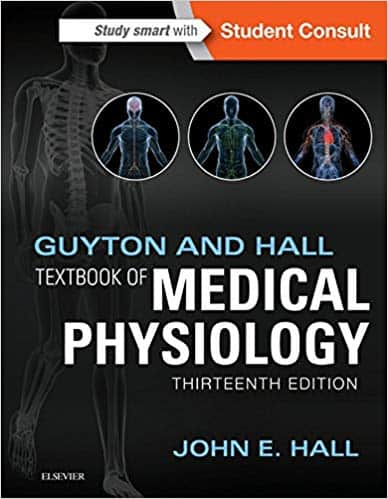 Guyton and Hall Textbook of Medical Physiology (13th Edition)