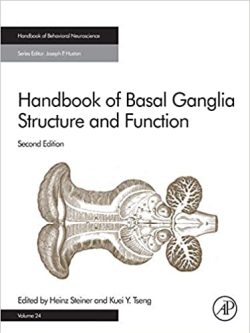 Handbook of Basal Ganglia Structure and Function (2nd Edition)