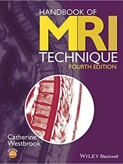 Handbook of MRI Technique (4th Edition)