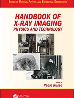 Handbook of X-ray Imaging: Physics and Technology