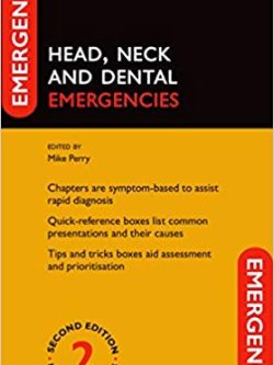 Head; Neck and Dental Emergencies (2nd Edition)