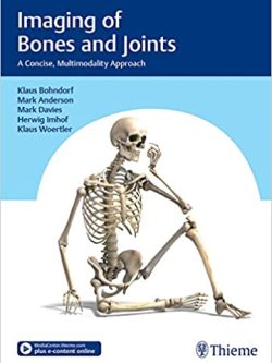 Imaging of Bones and Joints: A Concise; Multimodality Approach