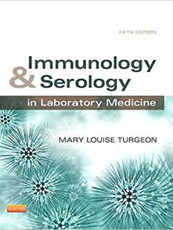 Immunology & Serology in Laboratory Medicine (5th Edition)
