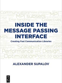Inside the Message Passing Interface: Creating Fast Communication Libraries