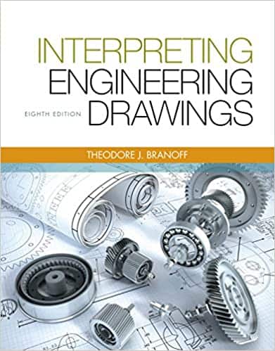 Interpreting Engineering Drawings (8th Edition)