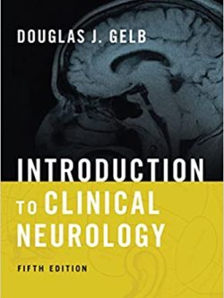 Introduction to Clinical Neurology (5th Edition)