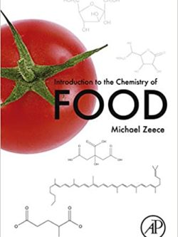 Introduction to the Chemistry of Food