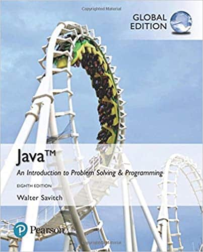 Java: An Introduction to Problem Solving and Programming (8th Global Edition )