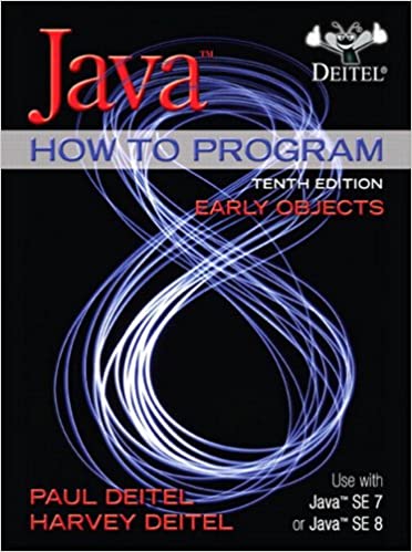 Java How To Program; Early Objects (10th Edition)