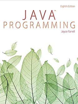 Farrell’s Java Programming (8th Edition)