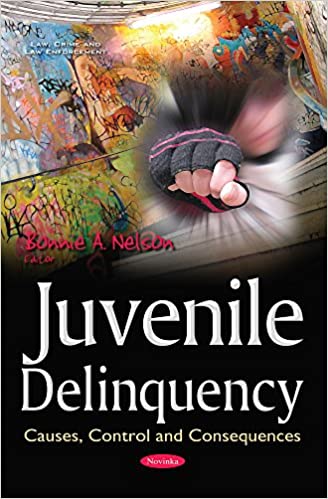 Juvenile Delinquency: Causes; Control and Consequences