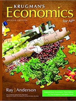 Krugman’s Economics for AP® (2nd Edition)