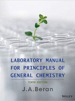 Laboratory Manual for Principles of General Chemistry (10th Edition)