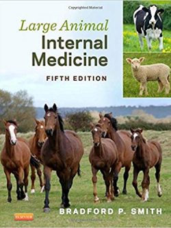 Large Animal Internal Medicine (5th Edition)