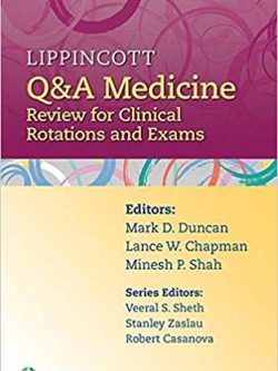 Lippincott Q&A Medicine: Review for Clinical Rotations and Exams