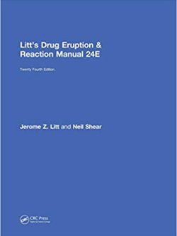 Litt’s Drug Eruption & Reaction Manual (24th Edition)