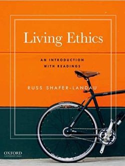 Living Ethics: An Introduction with Readings