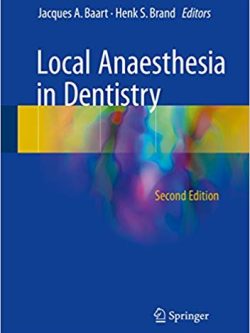 Local Anaesthesia in Dentistry (2nd Edition)