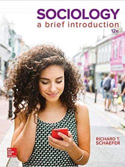 Sociology: A Brief Introduction (12th Edition)