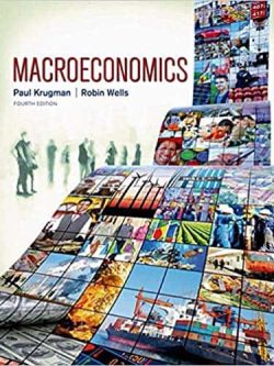 Macroeconomics (4th Edition) by Krugman and Wells