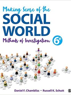 Making Sense of the Social World: Methods of Investigation (6th Edition)