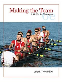 Making the Team: A Guide for Managers (6th Edition)