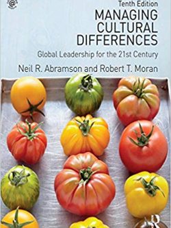 Managing Cultural Differences: Global Leadership for the 21st Century (10th Edition)