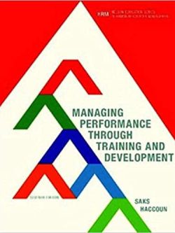 Managing Performance Through Training and Development (7th edition)